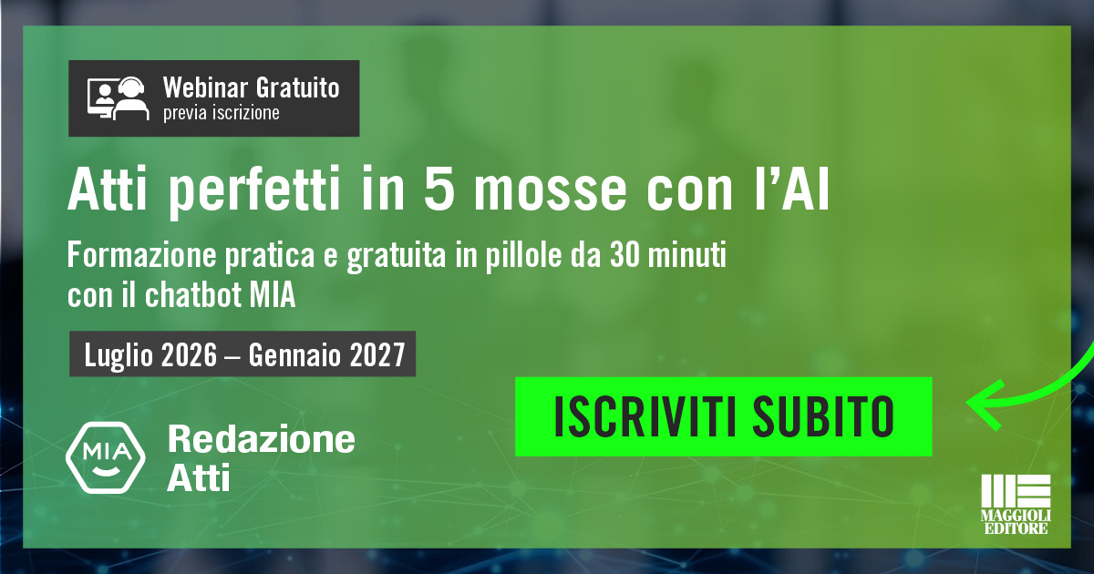 5 problemi che ingombrano la tua scrivania e le nostre soluzioni: i corsi gratuiti per aiutarti a usare MIA Redazione Atti 1 Iscriviti subito MKTG2603028 Banner Adv2
